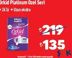 ORKİD PLATİNUM ÖZEL SERİ HİJYENİK PED UZUN EKSTRA 24'LÜ fiyat ve kampanya bilgisi